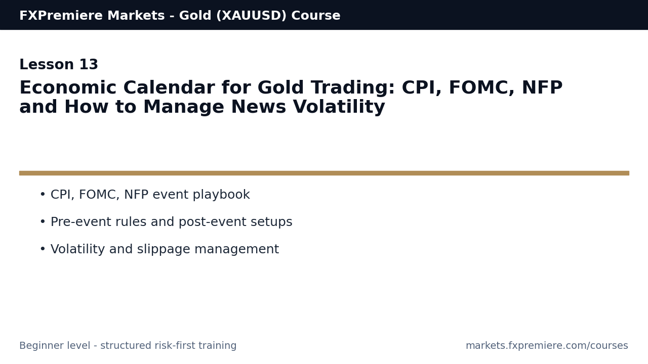 Economic Calendar for Gold Trading: CPI, FOMC, NFP and How to Manage News Volatility